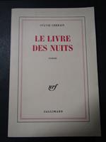 Germain Sylvie. Le livre des nuits. Gallimard. 1994