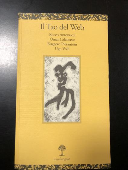 Il Tao del Web. il Melangolo 2003 - copertina