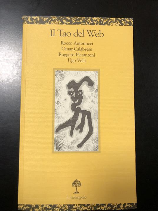 Il Tao del Web. il Melangolo 2003 - copertina