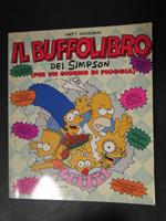 Groening Matt. Il buffolibro dei simpson (per un giorno di pioggia). Leonardo editore. 1991