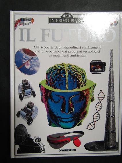 Il futuro. DeAgostini. 1999 - Michael Tambini - copertina