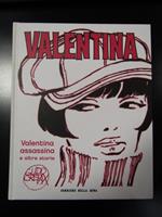 Valentina. Valentina assassina e altre storie. Corriere della Sera 2007