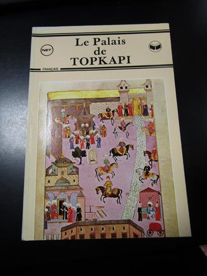 Le Palais de Topkapi. NET 1988 - copertina