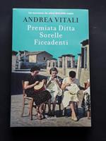 Vitali Andrea, Premiata Ditta Sorelle Ficcadenti, Rizzoli, 2014 - I