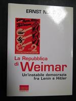 La Repubblica di Weimar. Marinotti edizioni. 2006