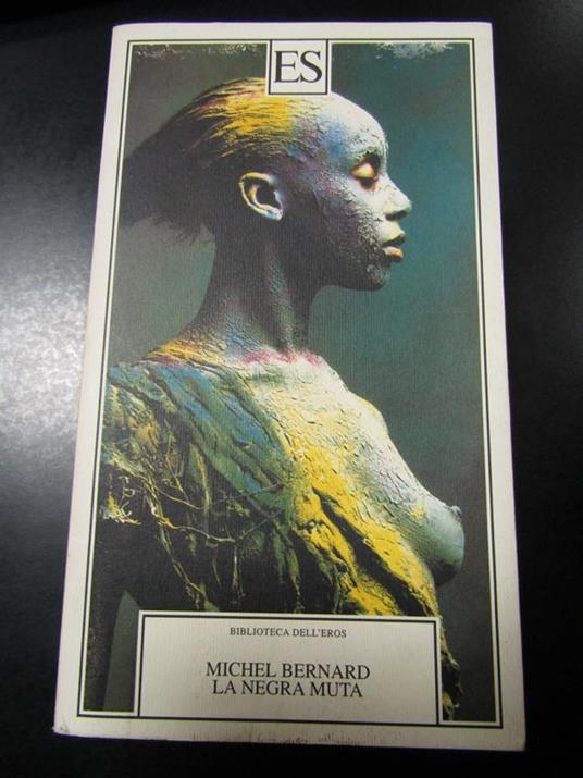 La negra muta. ES 2001 - Michel Bernard - copertina