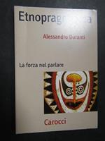 Etnopragmatica. Carocci. 2008