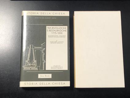 Complementi alla storia della Chiesa. Tra Rivoluzione e Restaurazione 1775 - 1830. Con cofanetto. Jaca book 1993 - copertina