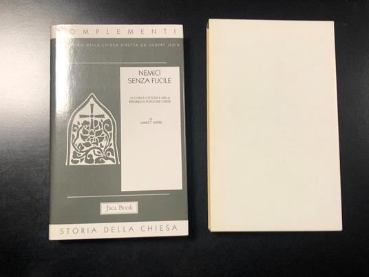 Complementi alla storia della Chiesa. Nemici senza fucile. La chiesa cattolica nella Repubblica Popolare Cinese. Con cofanetto. Jaca book 1994 - copertina