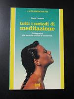 Tutti i metodi di meditazione. Red Edizioni 1996 - I