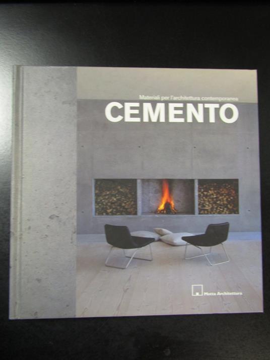 Materiali per l'architettura. Cemento. Motta Architettura 2008 - I - copertina