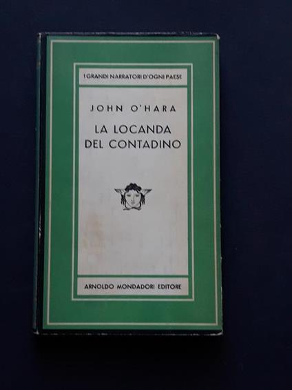 O'Hara John, La locanda del contadino, Mondadori, 1957 - I - John O'Hara - copertina