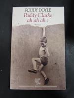 Paddy Clarke ah ah ah! Guanda 1994