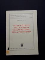 Cionti Ferdinando, Segni distintivi della persona e segni distintivi della personalità, Dott. A. Giuffrè Editore, 1994 - I