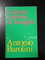 L' ultima contessa in famiglia. Feltrinelli 1968 - I