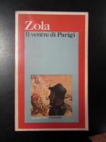 Il ventre di Parigi. Garzanti 1975