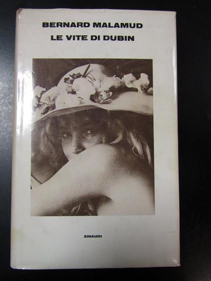 Le vite di Dubin. Einaudi 1981 - Bernard Malamud - copertina