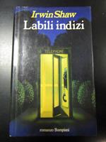 Labili indizi. Bompiani. 1983-I