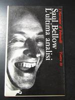 L' ultima analisi. Commedia in due atti. Feltrinelli 1966 - I