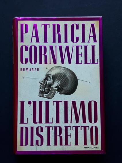 Cornwell Patricia, L'ultimo distretto, Mondadori, 2001 - I - Patricia D. Cornwell - copertina