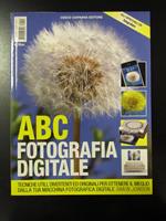 Abc fotografia digitale. Cesco Ciapanna Editore 2008