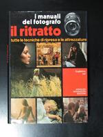 I manuali del fotografo. Il ritratto. Mondadori 1981
