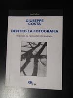 Dentro la fotografia. Edizioni della Meridiana 2002 - I