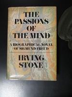 Stone Irving. The passions of the mind. A biographical novel of Sigmund Freud. Doubleday 1971. With Irving Stonès autograph