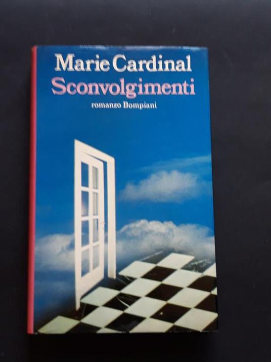 Cardinal Marie, Sconvolgimenti, Bompiani, 1988 - I - Marie Cardinal - copertina