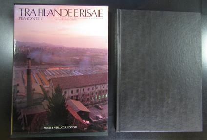 Piemonte 2. Tra filande e risaie. Priuli & Verlucca 1989. Con cofanetto - copertina