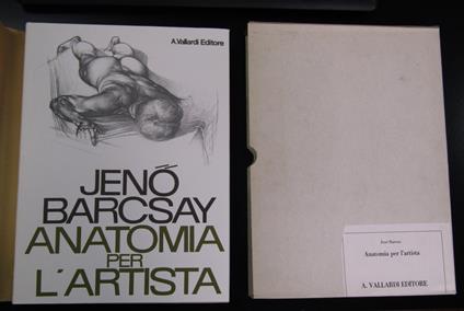 Barcsay Jeno. Anatomia per l'artista. Vallardi 1978. Con cofanetto - Jeno Barcsay - copertina