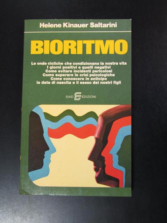 Bioritmo. SIAD Edizioni 1976 - Hèlene Saltarini Kinauer - copertina