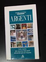 Argenti. Mondadori 1992 - I