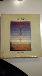 Benincasa Carmine (a cura di), Paul Klee. Opere 1900-1940. Dalla collezione Felix Klee, Electa, 1981 - I