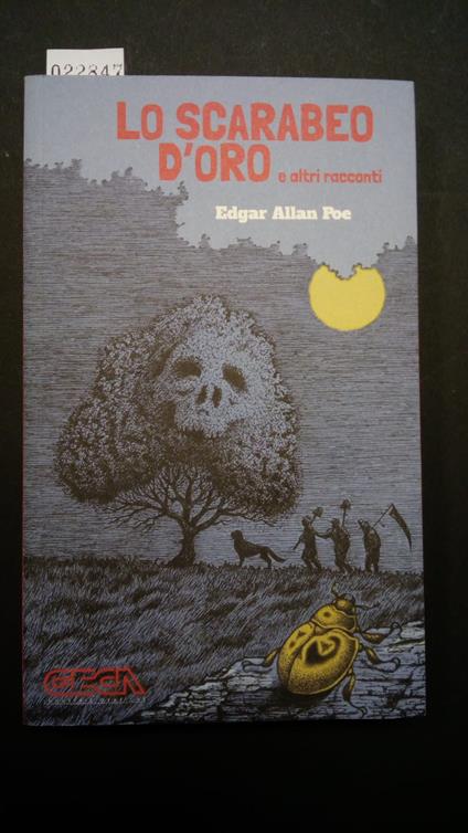 Poe Edgar Allan, Lo scarabeo d'oro e altri racconti, Geca, 2013 - I - Edgar Allan Poe - copertina