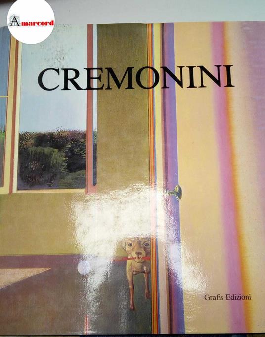 AA. VV., Leonardo Cremonini, Grafis, 1988 - I - copertina