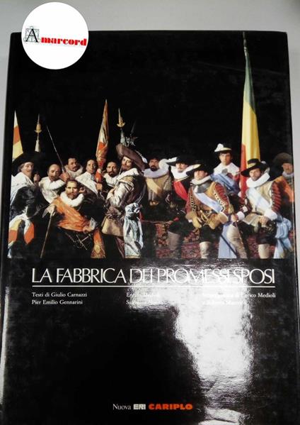 AA.VV., La fabbrica dei Promessi Sposi, Nuova ERI - Cariplo, 1990 - copertina