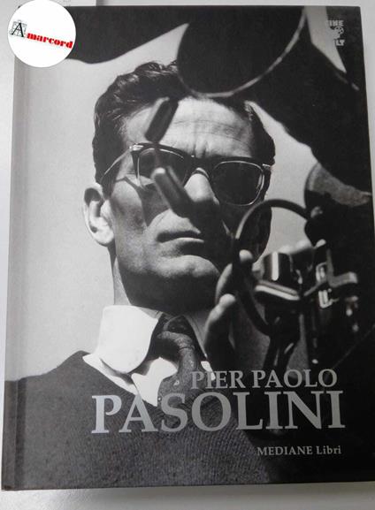 AA. VV., Pasolini Pier Paolo, Mediane, 2007 - I - copertina