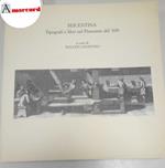 AA.VV., Seicentina. Tipografi e libri nel Piemonte del '600., Provincia di Torino, 1999