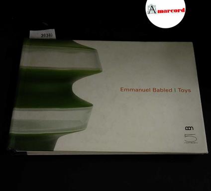 Babled Emmanuel, Toys, 5 Continents, 2004 - copertina