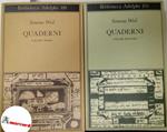 Weil Simone, Quaderni. Volume primo e volume secondo, Adelphi, 1982-1985 - I