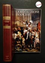 Furet Francois, La rivoluzione francese, Mondadori, 2010