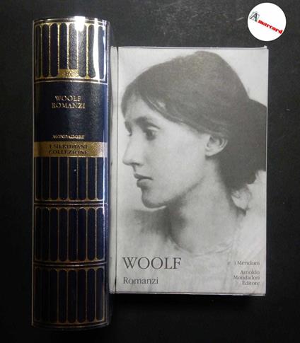 Woolf Virginia, Romanzi, Mondadori, 2005 - Virginia Woolf - copertina