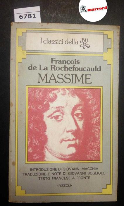 de La Rochefoucauld Francois, Massime, BUR, 1980 - François de La Rochefoucauld - copertina