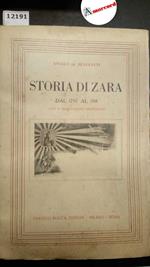 De Benvenuti Angelo, Storia di Zara dal 1797 al 1918, Bocca, 1953