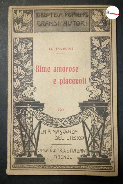 Parini Giuseppe, Rime amorose e piacevoli, Casa editrice italiana, 1910 c.a - Giuseppe Parini - copertina
