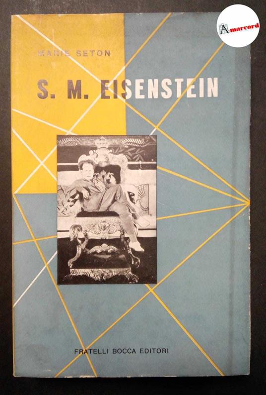Seton Marie, S.M. Eisenstein, Bocca, 1954 - copertina