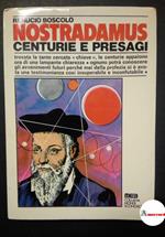 Boscolo Renucio, Nostradamus. Centurie e presagi., Meb, 1972