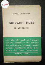 Mussolini Benito, Giovanni Huss il veridico, Edinac, 1948