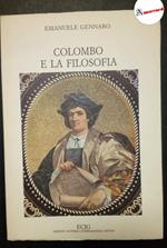 Gennaro Emanuele, Colombo e la filosofia, Ecig, 1989